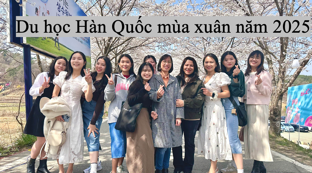 Tuyển sinh du học Hàn Quốc tháng 3 năm 2025