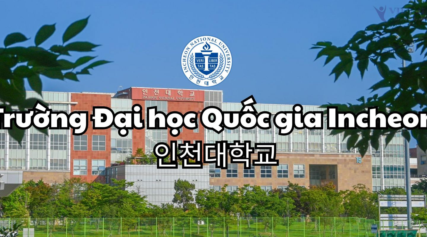 Trường Đại học Quốc gia Incheon Hàn Quốc – 인천대학교