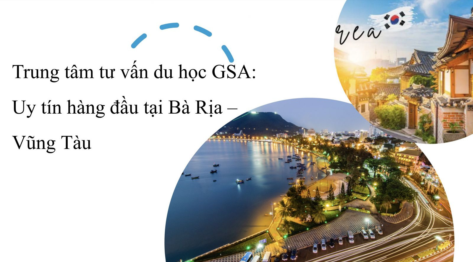 Trung Tâm Tư Vấn Du Học Hàn Quốc Uy Tín Hàng Đầu Tại Bà Rịa Vũng Tàu năm 2025