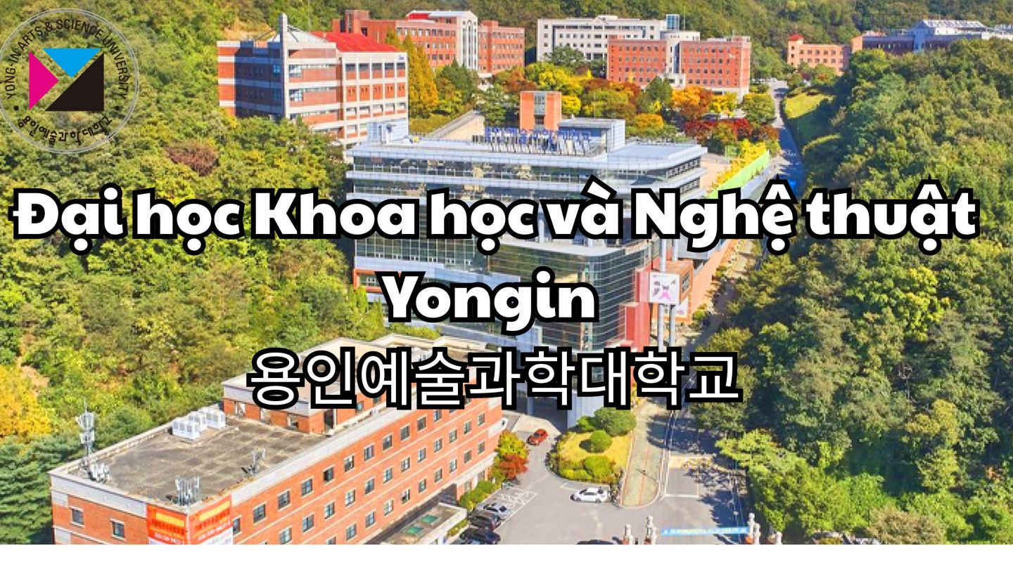 Trường Đại học Khoa học và Nghệ thuật Yongin – 용인예술과학대학교