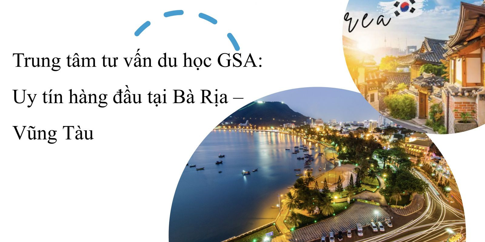 Trung Tâm Tư Vấn Du Học Hàn Quốc Uy Tín Hàng Đầu Tại Bà Rịa Vũng Tàu năm 2025